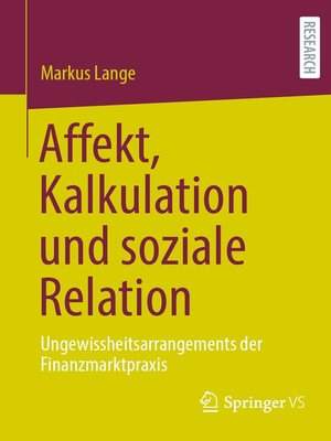 cover image of Affekt, Kalkulation und soziale Relation